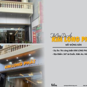Thiết kế & thi công biển hiệu BĐS Kim Long Phát